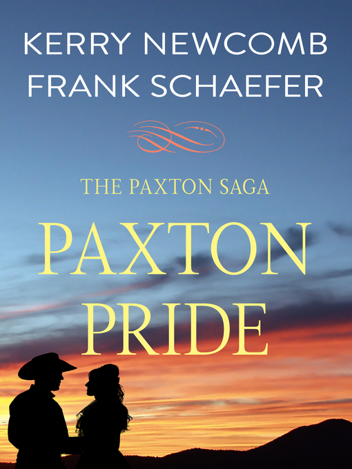 Title details for Paxton Pride by Kerry Newcomb - Available